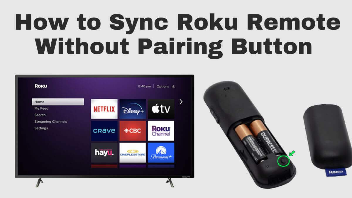 How to Sync Roku Remote Without Pairing Button (2 Working Methods)
