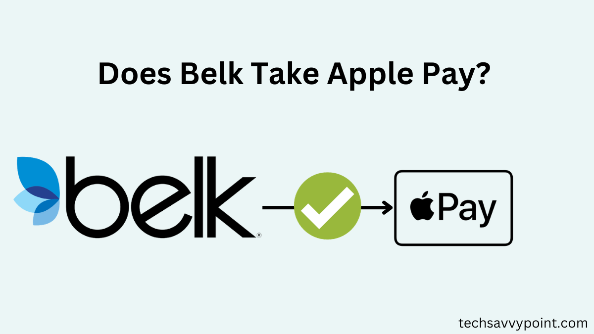 Does Belk Take Apple Pay?